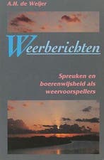 WEERBERICHTEN SPREUKEN 9789061343820 Weyer, Verzenden, Zo goed als nieuw, Weyer