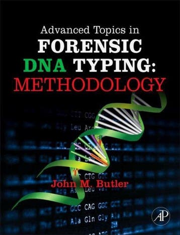 Advanced Topics In Forensic DNA Typing 9780123745132, Verzenden, Gelezen, John Butler