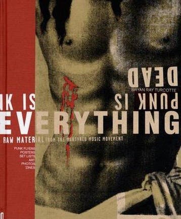 Punk is Dead Punk is Everything! 9781584231080, Verzenden, Bryan R. Turcotte