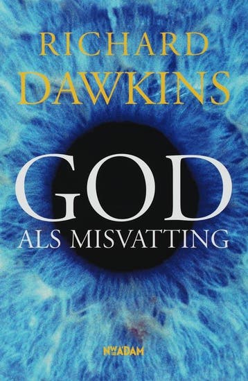 God als misvatting 9789046801475 Richard Dawkins, Verzenden, Zo goed als nieuw, Richard Dawkins