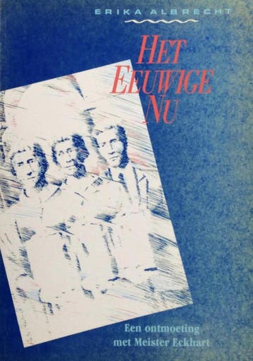 Het Eeuwige Nu 9789069630090 Albrecht, Boeken, Godsdienst en Theologie, Verzenden, Gelezen, Albrecht