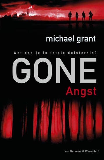 GONE - ANGST 9789000357727 Michael Grant, Boeken, Verzenden, Gelezen, Michael Grant