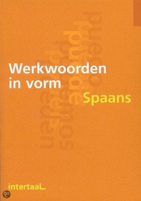 Werkwoorden in vorm - Spaans 9789054515531 C. Segoviano, Boeken, Schoolboeken, Gelezen, Verzenden