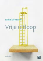 Vrije uitloop (9789460683510, Saskia Stehouwer), Antiek en Kunst, Verzenden