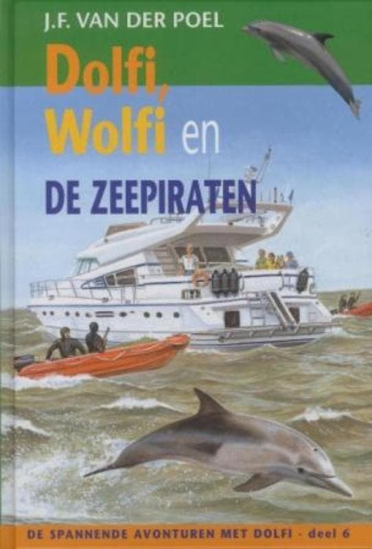 Dolfi en Wolfi en de zeepiraten / De spannende avonturen met, Livres, Livres pour enfants | Jeunesse | 10 à 12 ans, Envoi