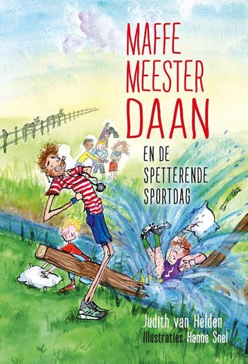 Maffe Meester Daan en de spetterende sportdag / Maffe, Verzenden, Gelezen, Judith van Helden