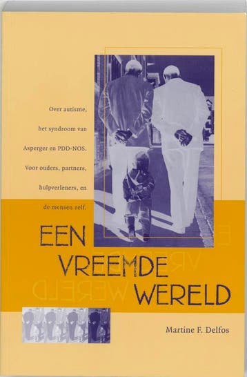 Een vreemde wereld 9789066655331 Martine F. Delfos, Verzenden, Gelezen, Martine F. Delfos