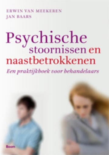 Psychische stoornissen en naastbetrokkenen 9789461054821, Boeken, Verzenden, Gelezen, Jan Baars