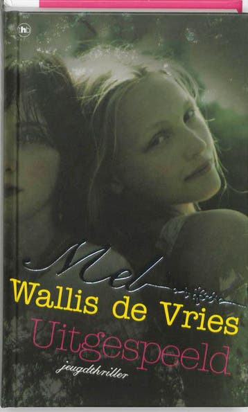 Uitgespeeld 9789044324600 Mel Wallis de Vries, Boeken, Verzenden, Gelezen, Mel Wallis de Vries
