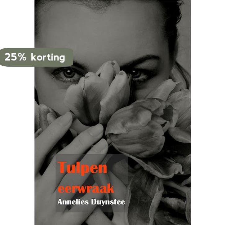 Tulpen 9789490535681 Annelies Duynstee, Livres, Littérature, Envoi
