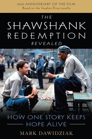 The Shawshank Redemption Revealed How One Story Keeps Hope, Verzenden, Mark Dawidziak