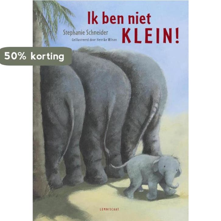 Ik ben niet klein! 9789047706212 Stephanie Schneider, Livres, Livres pour enfants | 4 ans et plus, Envoi