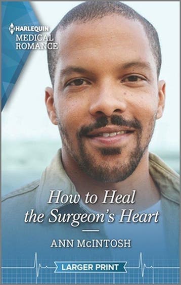 How to Heal the Surgeons Heart 9781335409058 Ann Mcintosh, Verzenden, Ann Mcintosh
