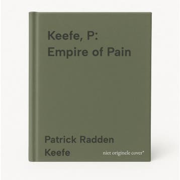 Keefe, P: Empire of Pain 9780385547741 Patrick Radden Keefe, Verzenden, Patrick Radden Keefe