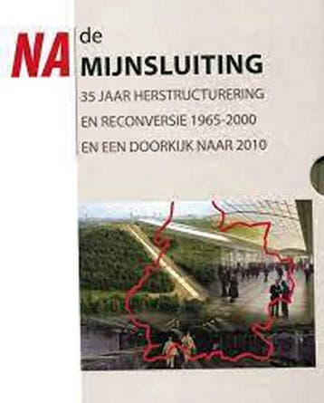 Na de mijnsluiting in Zuid-Limburg 9789090272313, Verzenden, Zo goed als nieuw, H.M.F.G.M. Faun