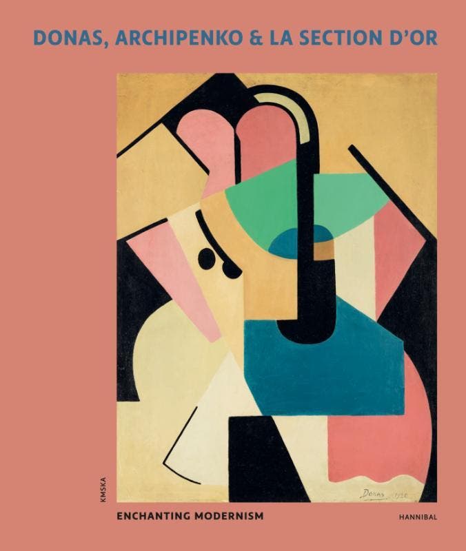 Donas, Archipenko & La Section D’Or |  | Nieuw, Boeken, Overige Boeken, Nieuw, Verzenden