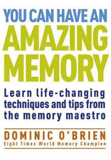 You Can Have An Amazing Memory 9781907486975 Dominic OBrien, Verzenden, Gelezen, Dominic OBrien