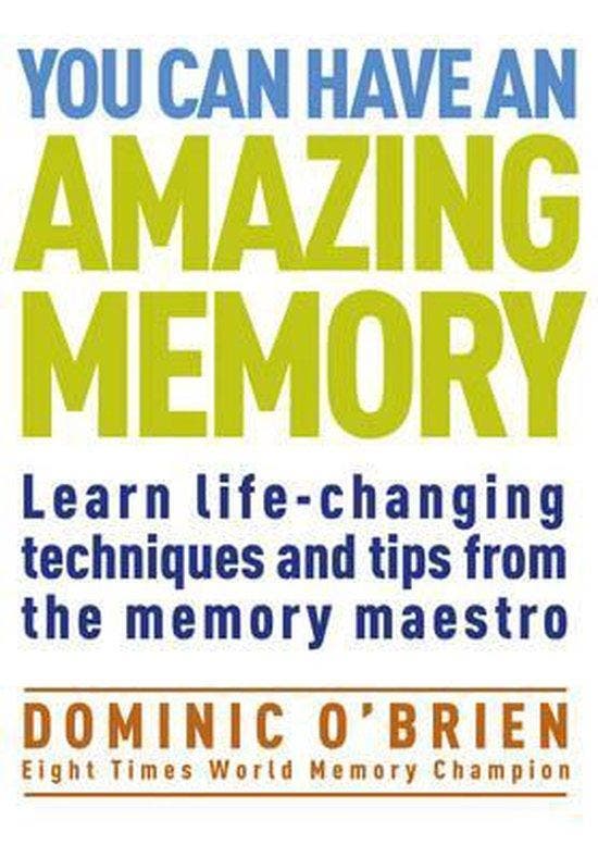 You Can Have An Amazing Memory 9781907486975 Dominic OBrien, Boeken, Taal | Engels, Gelezen, Verzenden