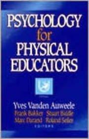 Psychology for Physical Educators 9780880117616, Verzenden, Gelezen, Yves Vauden Avweele
