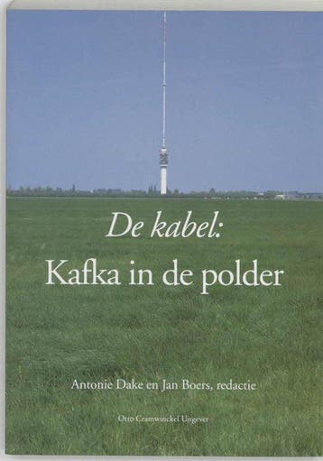 De Kabel: Kafka in de polder, Verzenden
