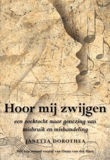 Hoor mij zwijgen 9789089545299 Janetta Dorothea, Verzenden, Zo goed als nieuw, Janetta Dorothea