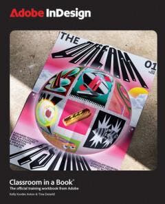 Adobe InDesign Classroom in a Book 2025 Release / Classroom, Boeken, Verzenden, Gelezen, Kelly Anton