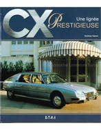 CX, UNE LIGNÉE PRESTIGIEUSE, Nieuw
