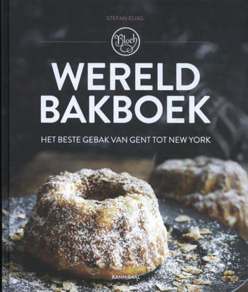 Wereldbakboek / Bloch 9789463887045 Stefan Elias, Verzenden, Stefan Elias