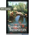 Vijvers en waterpartijen / Groenboekerij 9789021000459 Stein, Verzenden, Gelezen, Stein