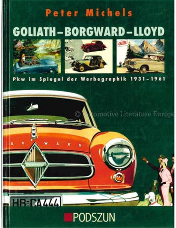 GOLIATH - BORGWARD - LLOYD, PKW IN SPIEGEL DER WERBEGRAPHIK