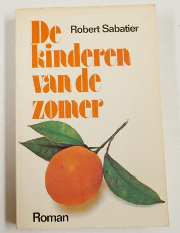 Kinderen van de zomer 9789064931017 Sabatier, Verzenden, Gelezen, Sabatier