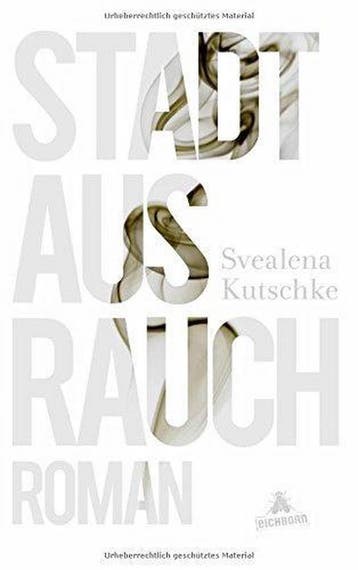 Stadt aus Rauch 9783847900269 Svealena Kutschke, Verzenden, Zo goed als nieuw, Svealena Kutschke