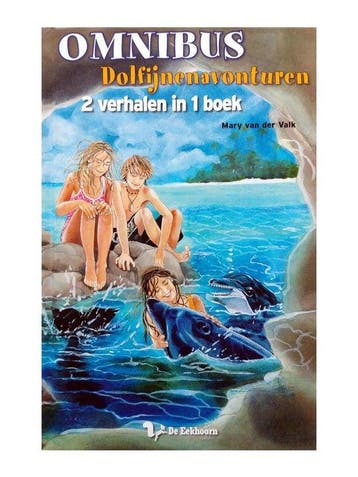 Dolfijnenavonturen Omnibus - 2 verhalen in 1 boek, Verzenden, Gelezen, Mary van der Valk