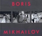 Boris Mikhailov - The Hasselblad Award 2000, Livres, Romans historiques, Verzenden