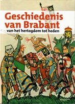 Geschiedenis van Brabant 9789058268136 Jan van Oudheusden, Livres, Histoire & Politique, Verzenden, Jan van Oudheusden