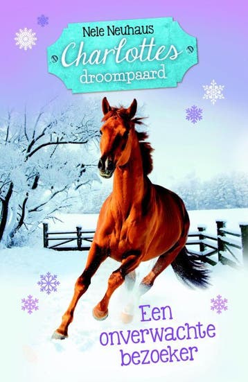 Een onverwachte bezoeker / Charlottes droompaard / 3, Verzenden, Nele Neuhaus