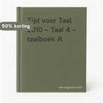 Tijd voor Taal 2010 - Taal 4 - taalboek A 9789030657293, Verzenden