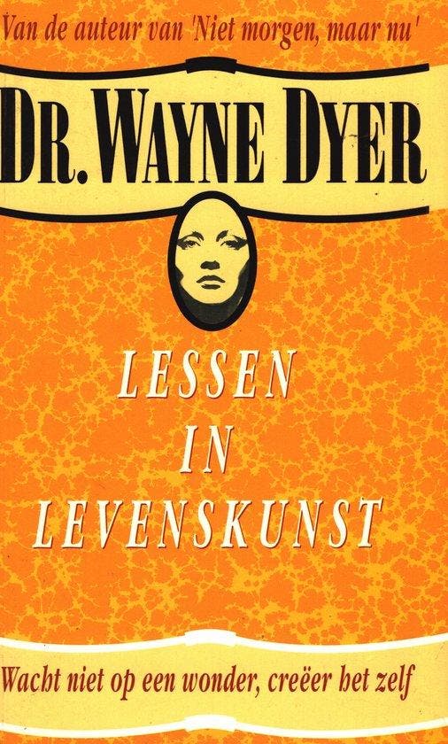Lessen in levenskunst - Dyer, Boeken, Psychologie, Verzenden