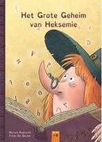 Het grote geheim van Heksemie 9789460793066 Myriam Roelandt, Verzenden, Zo goed als nieuw, Myriam Roelandt