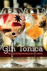 Gin Tonica 9781849758536 David T. Smith, Boeken, Taal | Engels, Gelezen, Verzenden