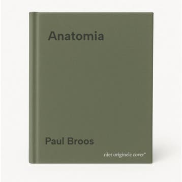 Anatomia 9789059088504 Paul Broos, Boeken, Verzenden, Gelezen, Paul Broos