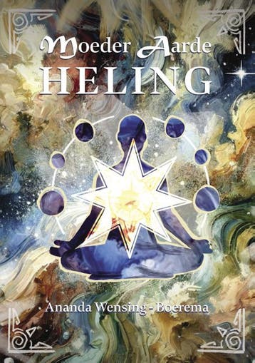Moeder Aarde Heling | Ananda Wensing-Boerema | Nieuw, Boeken, Verzenden, Nieuw, Ananda Wensing-Boerema