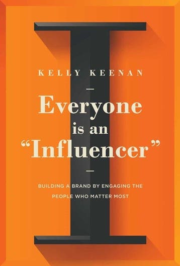 Everyone Is An Influencer 9781646870110 Kelly Keenan, Verzenden, Kelly Keenan