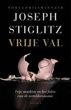 Vrije val 9789049103354 Joseph Stiglitz, Verzenden, Zo goed als nieuw, Joseph Stiglitz