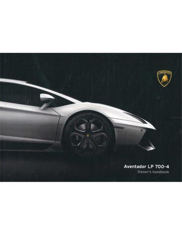 2014 LAMBORGHINI AVENTADOR LP 700-4 INSTRUCTIEBOEKJE ENGELS