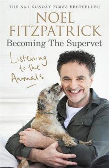 Listening to the Animals: Becoming The Supervet, Verzenden, Zo goed als nieuw, Noel Fitzpatrick