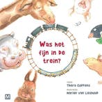 Was het fijn in de trein? 9789460682025 Thera Coppens, Verzenden, Thera Coppens