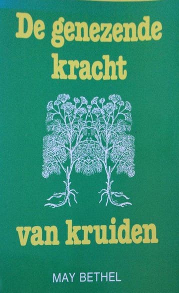 De genezende kracht van kruiden - Bethel, Boeken, Verzenden, Nieuw