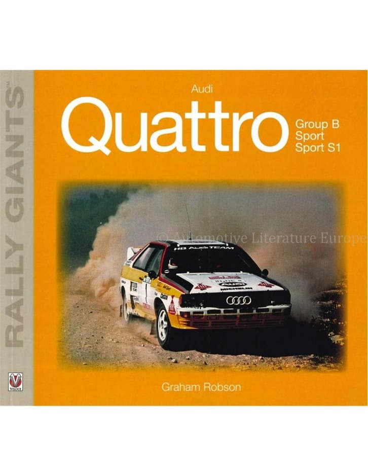 RALLY GIANTS, AUDI QUATTRO, GROUP B, SPORT, SPORT S1, Livres, Autos | Livres, Enlèvement ou Envoi