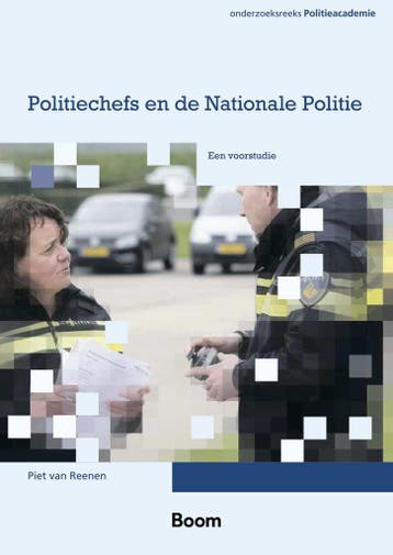 Politiechefs En De Nationale Politie | Piet Reenen | Nieuw, Verzenden, Nieuw, Piet Reenen